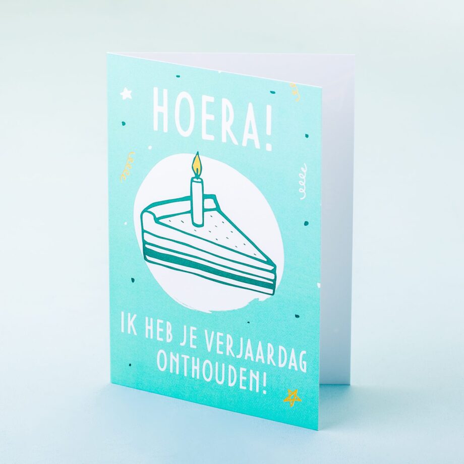 Wenskaart Hoera! Ik heb je verjaardag onthouden!